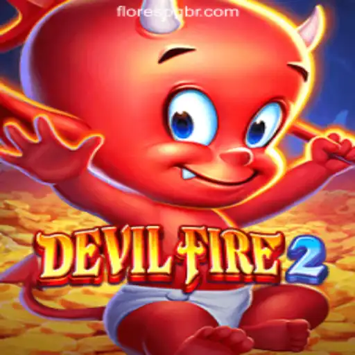 Exploring the Thrills of DevilFire2 and the Excitement of FloresPG.com Oficial Slots Brasil #1